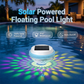 🎉This Week's Special Sales - 60% OFF✨LED Solar Floating Pool Light
